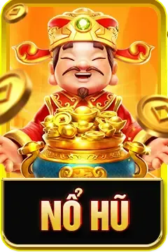 nổ hũ